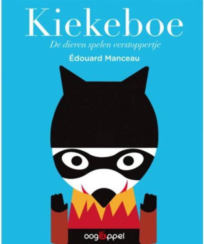 Kiekeboe: De dieren spelen verstoppertje Edouard Manceau